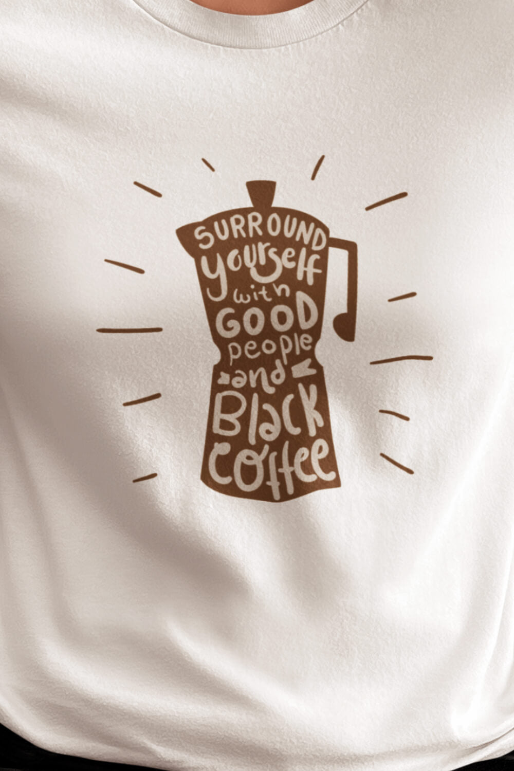 Good People, Black Coffee | Women's T-Shirt