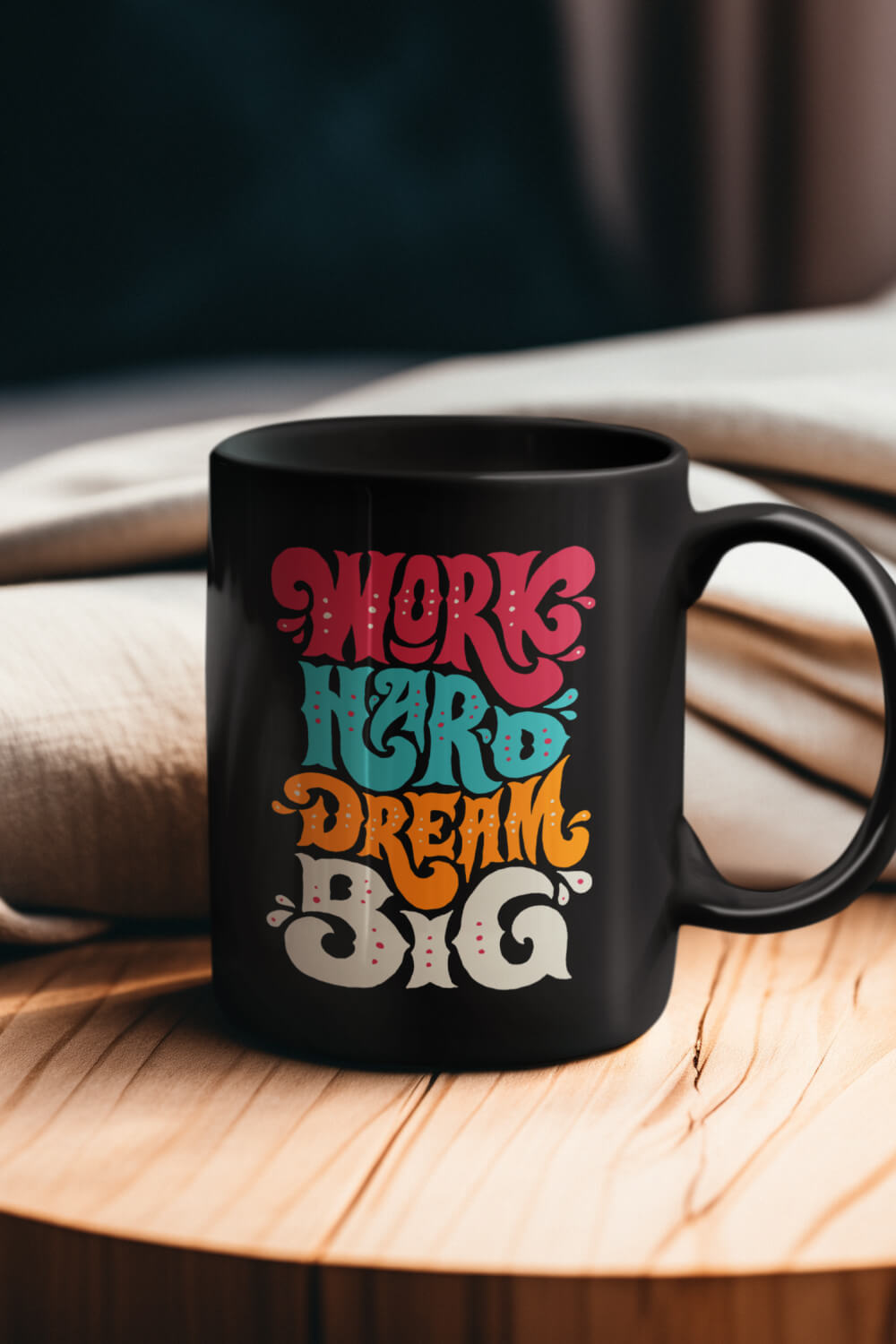 Work Hard dream Big | Black Coffee Mug