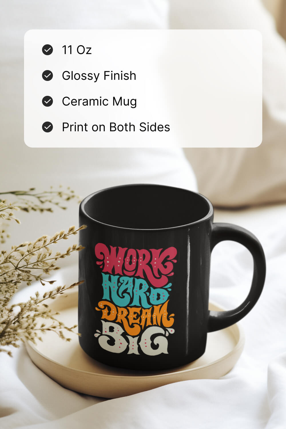 Work Hard dream Big | Black Coffee Mug