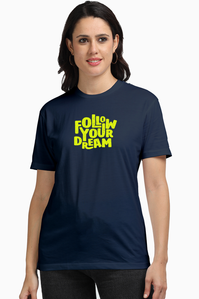 Follow Your Dream | Premium Women's T-Shirt