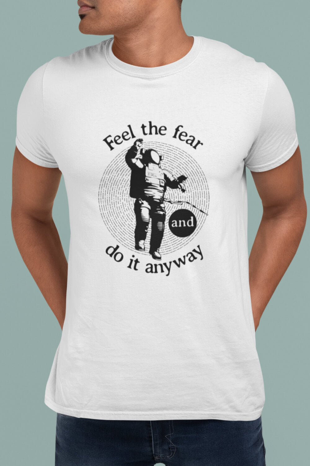 Feel the Fear | Mens T-Shirt